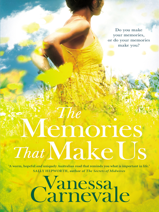 Title details for The Memories That Make Us by Vanessa Carnevale - Available